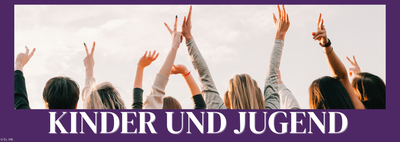 Kinder und Jugend