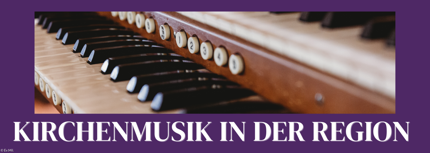 Kirchenmusik in der Region