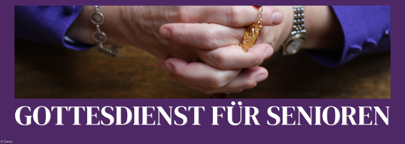 Gottesdienst für Senioren